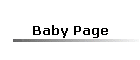 Baby Page